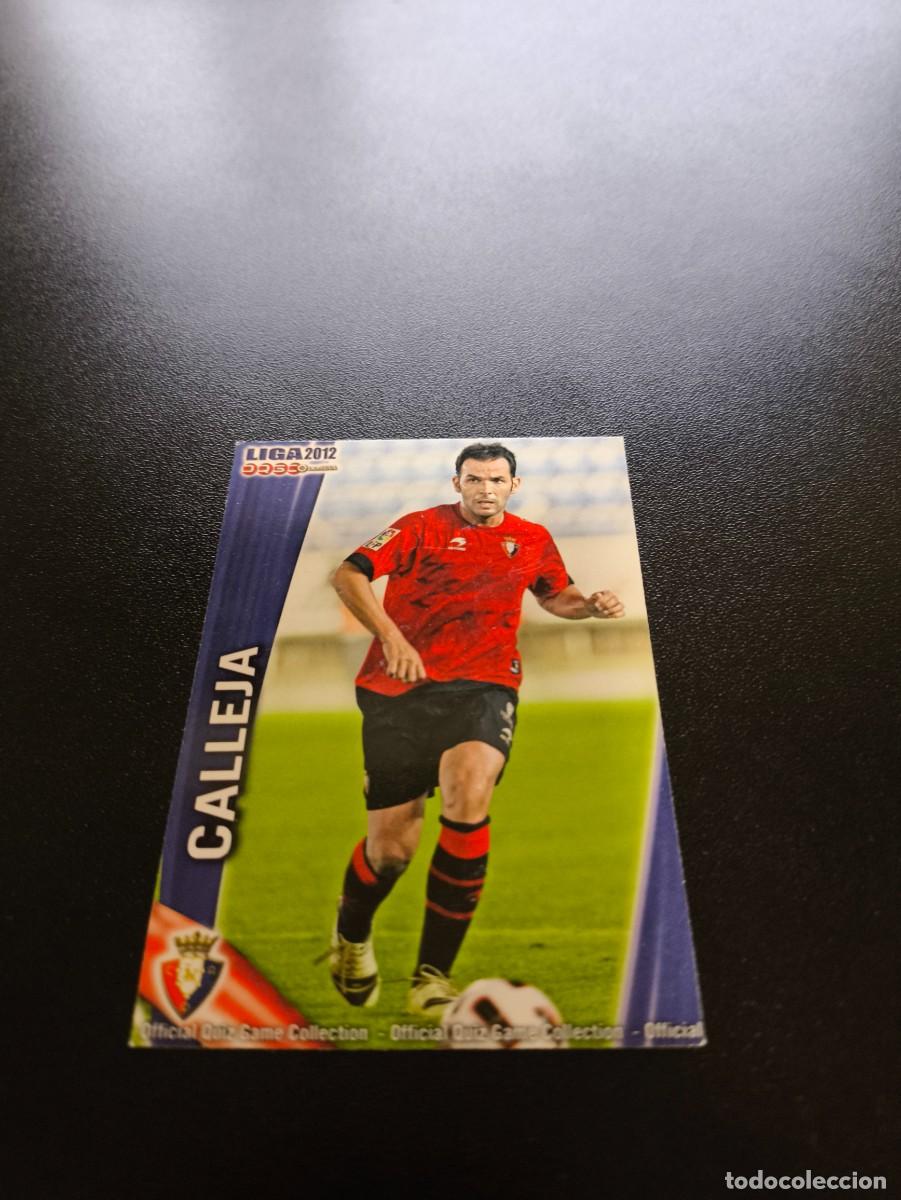Cromos de F&uacute;tbol: 233 CALLEJA OSASUNA MUNDICROMO LIGA 2011 2012 11 12 NO PANINI ESTE MEGACRACKS