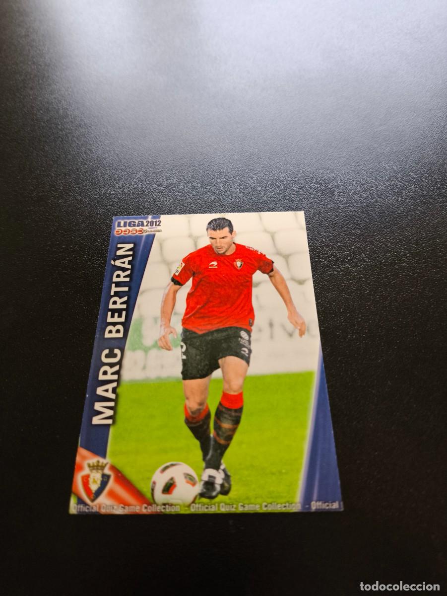 Cromos de F&uacute;tbol: 234 Marc Bertr&aacute;n ALTA OSASUNA MUNDICROMO LIGA 2011 2012 11 12 NO PANINI ESTE MEGACRACKS
