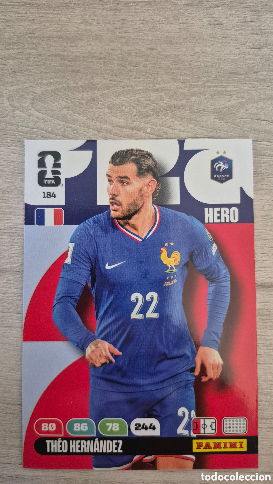 Cartes &agrave; collectionner de Football: N&deg;184 Francia Theo Hern&aacute;ndez Adrenalyn FIFA World Cup 26