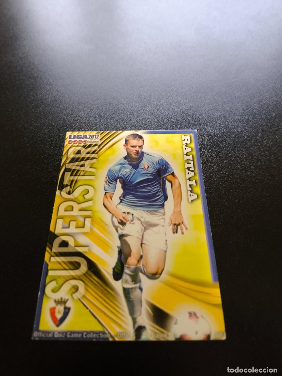Cromos de F&uacute;tbol: 240 Raitala MATE SUPERSTAR OSASUNA MUNDICROMO LIGA 2011 2012 11 12 NO PANINI ESTE MEGACRACKS