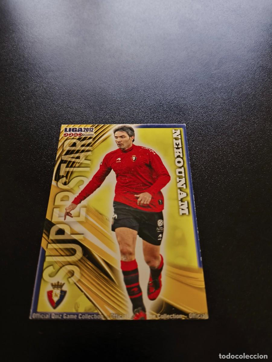 Cromos de F&uacute;tbol: 241 Nekounam MATE SUPERSTAR OSASUNA MUNDICROMO LIGA 2011 2012 11 12 NO PANINI ESTE MEGACRACKS