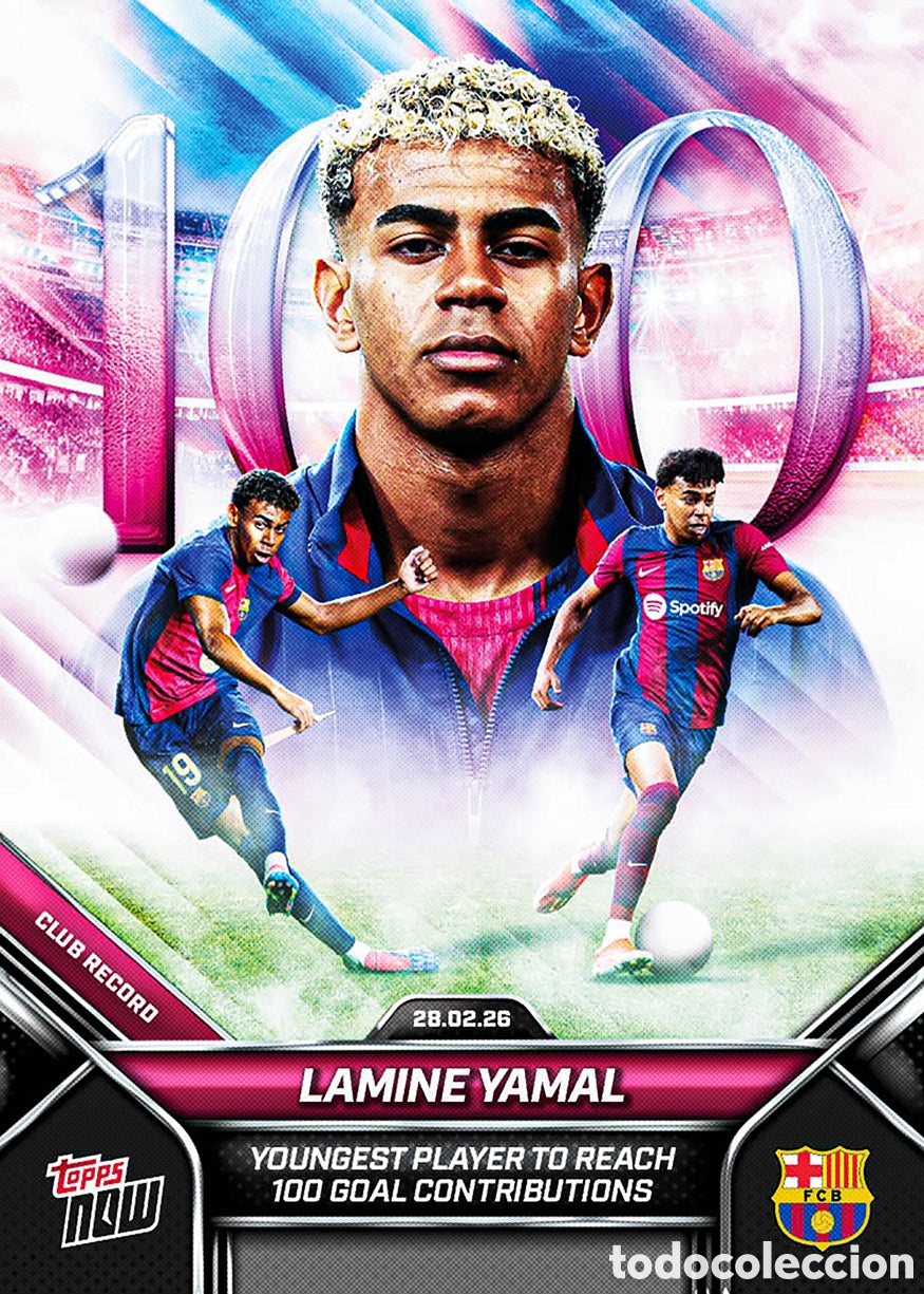 Cromos de F&uacute;tbol: LAMINE YAMAL TOPPS NOW 2026