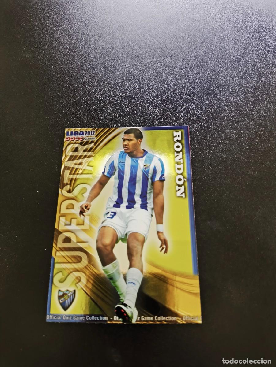 Cromos de F&uacute;tbol: 296 RONDON BRILLO LISO SUPERSTAR MALAGA MUNDICROMO LIGA 2011 2012 11 12 NO PANINI ESTE MEGACRACKS