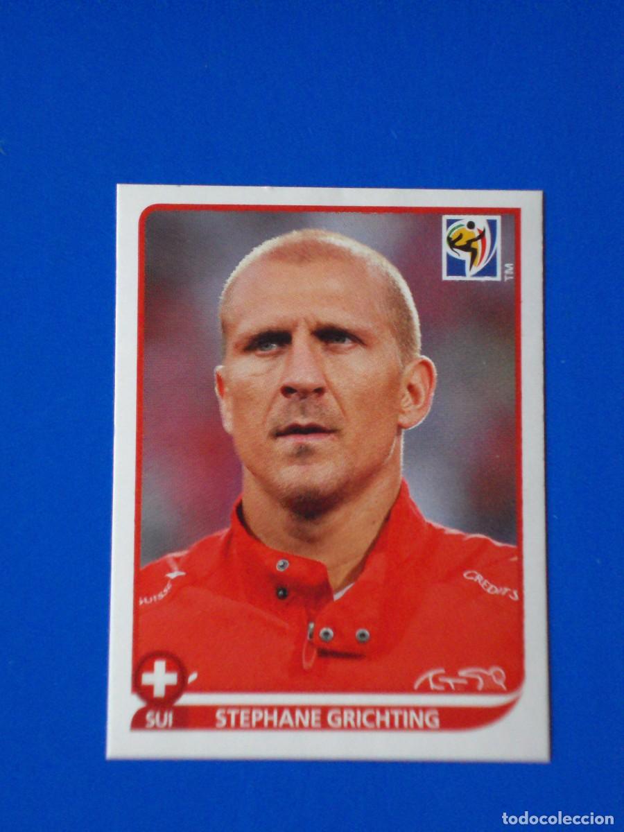 Cromos de F&uacute;tbol: 586 STEPHANE GRICHTING SUIZA MUNDIAL FUTBOL SOUTH AFRICA 2010 FIFA WORLD CUP PANINI CROMO NUEVO