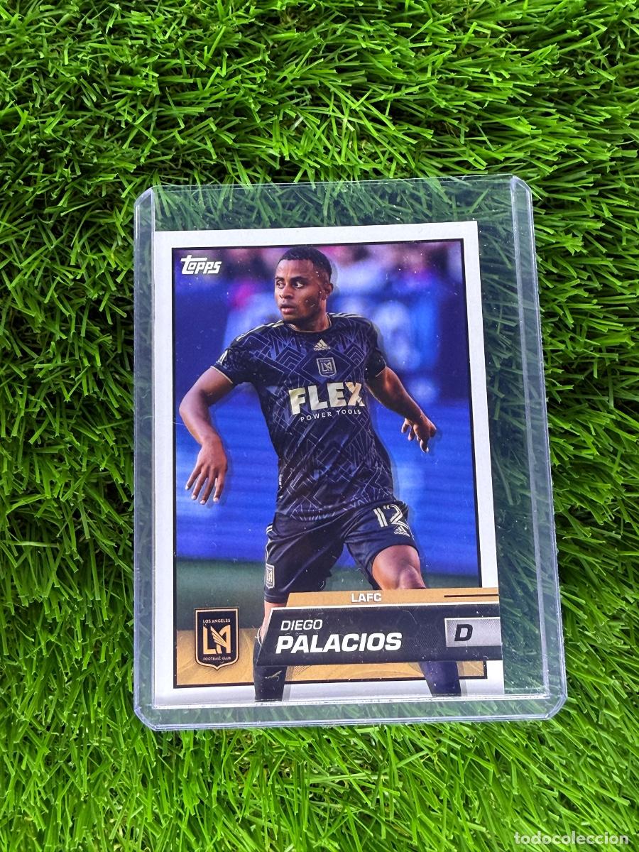 Cromos de F&uacute;tbol: N&ordm; 21 Diego Palacios LA FC Topps MLS 22 23