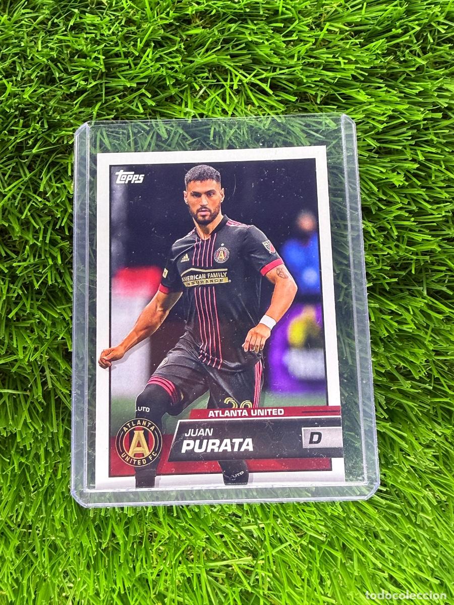 Cromos de F&uacute;tbol: N&ordm; 51 Juan Purata Atlanta United Topps MLS 22 23