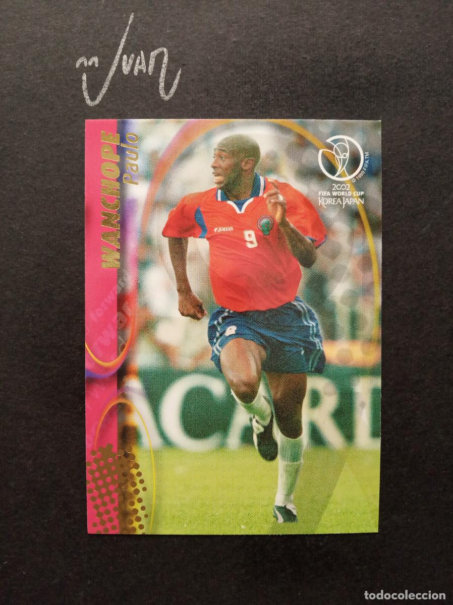 Cromos de F&uacute;tbol: 45 WANCHOPE COSTA RICA MANCHESTER CITY MALAGA ⚽ PANINI &reg; FIFA WORLD CUP 2002 KOREA JAPON MUNDIAL 02