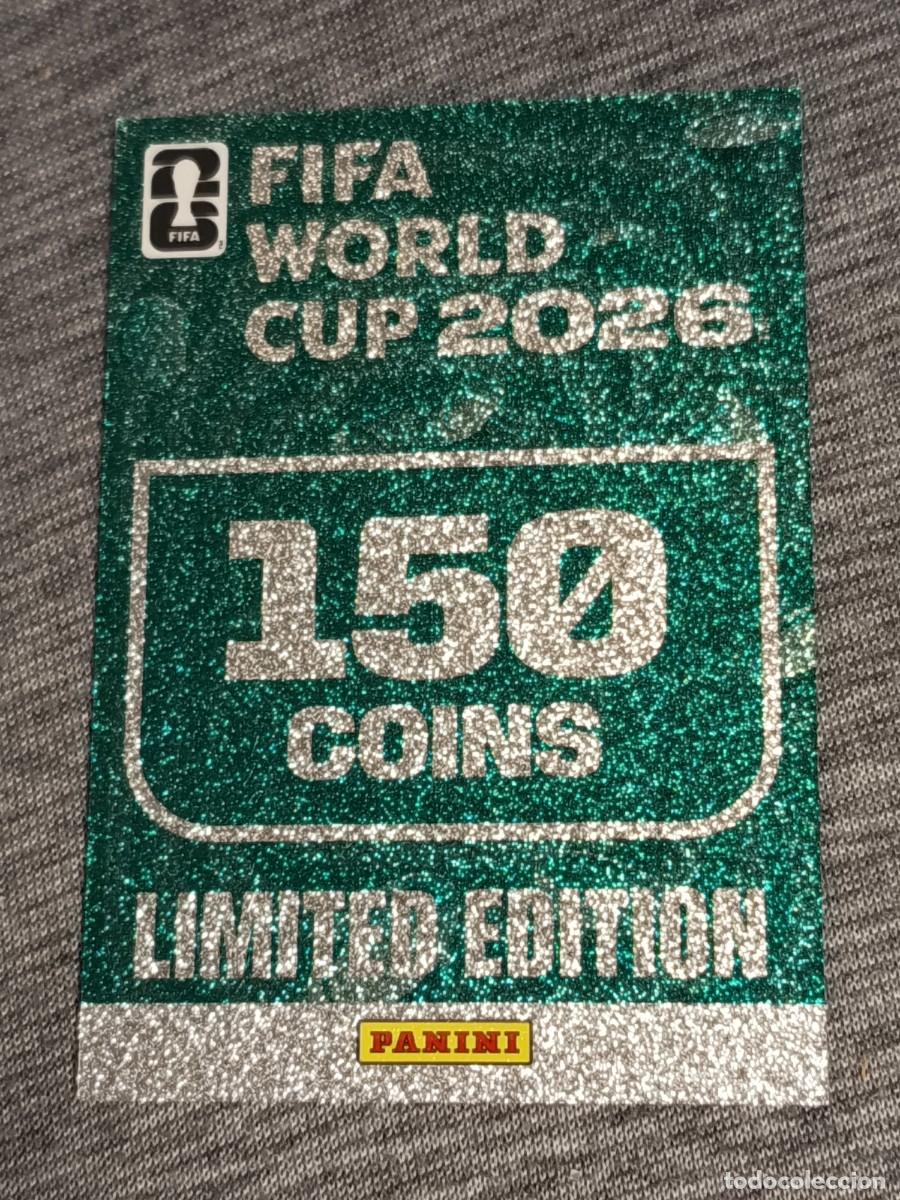 Cromos de F&uacute;tbol: Adrenalyn XL FIFA WORLD CUP 2026 LIMITED EDITION EDICI&Oacute;N LIMITADA 150 COINS nuevo