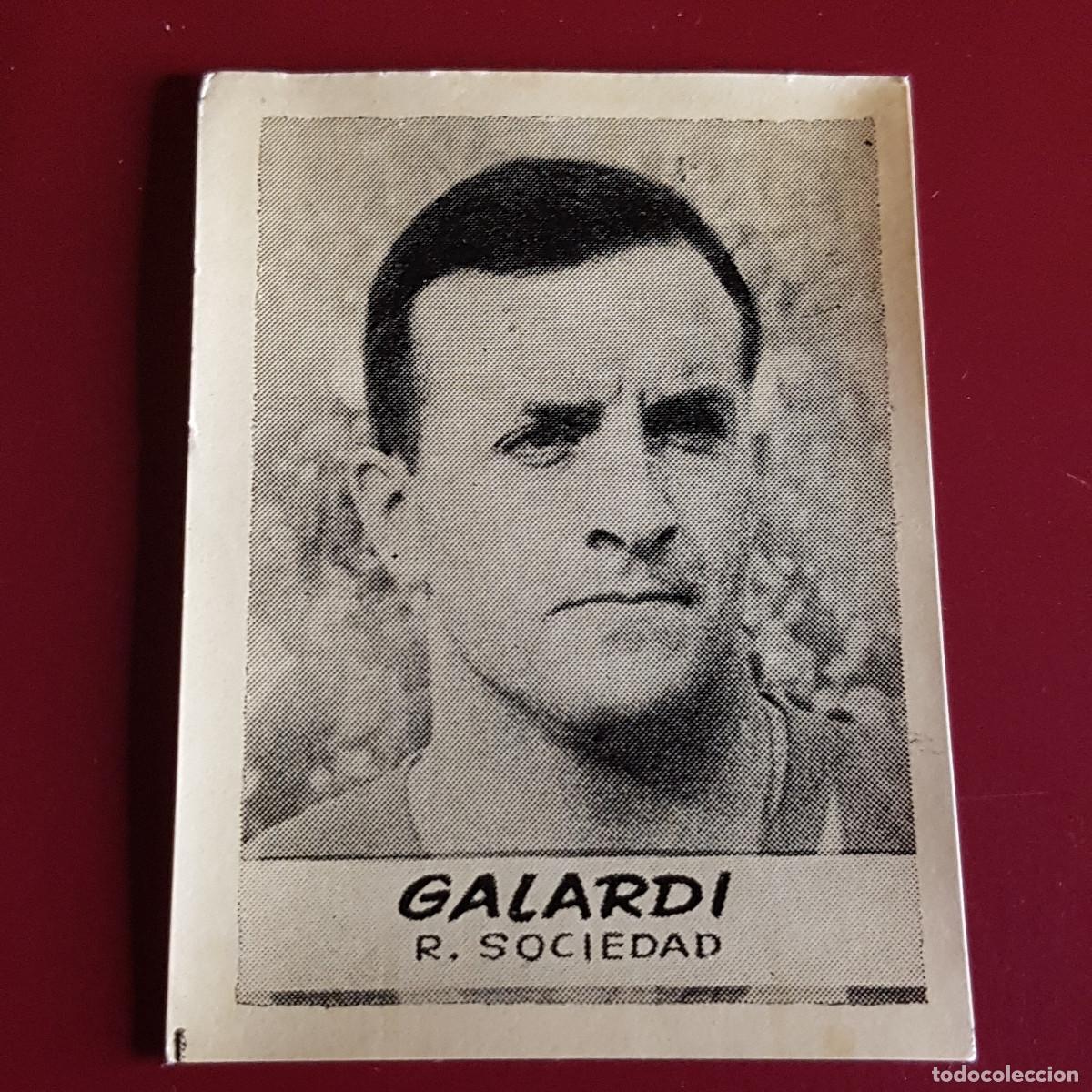 Cromos de F&uacute;tbol: JORNADA DEPORTIVA - FUTBOLISTAS - 1960 1961 - 60 61 - SOCIEDAD - GALARDI - NUNCA PEGADO