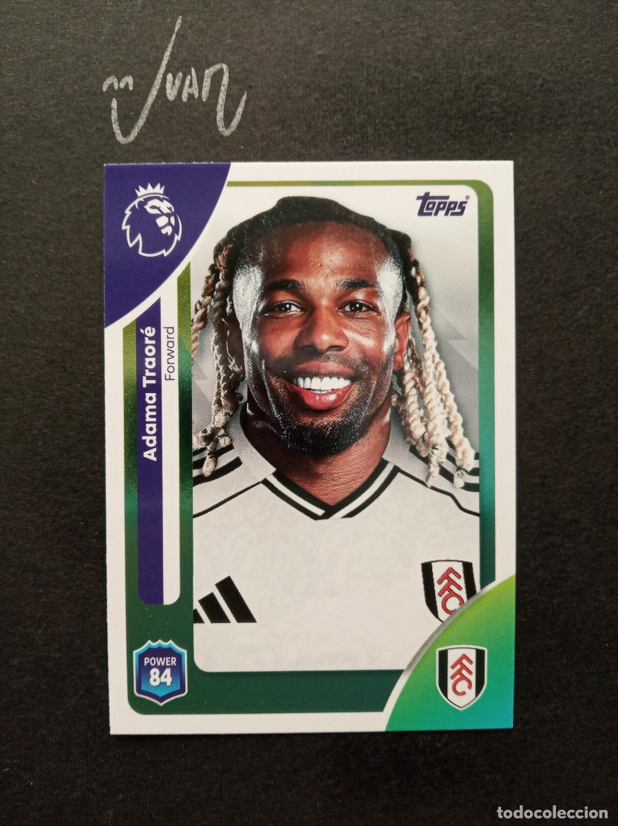 Cartes &agrave; collectionner de Football: N&ordm; 157 ADAMA TRAORE FULHAM ESPA&Ntilde;A ⚽ TOPPS &reg; PREMIER LEAGUE 2025 2026 25 26 NUEVO