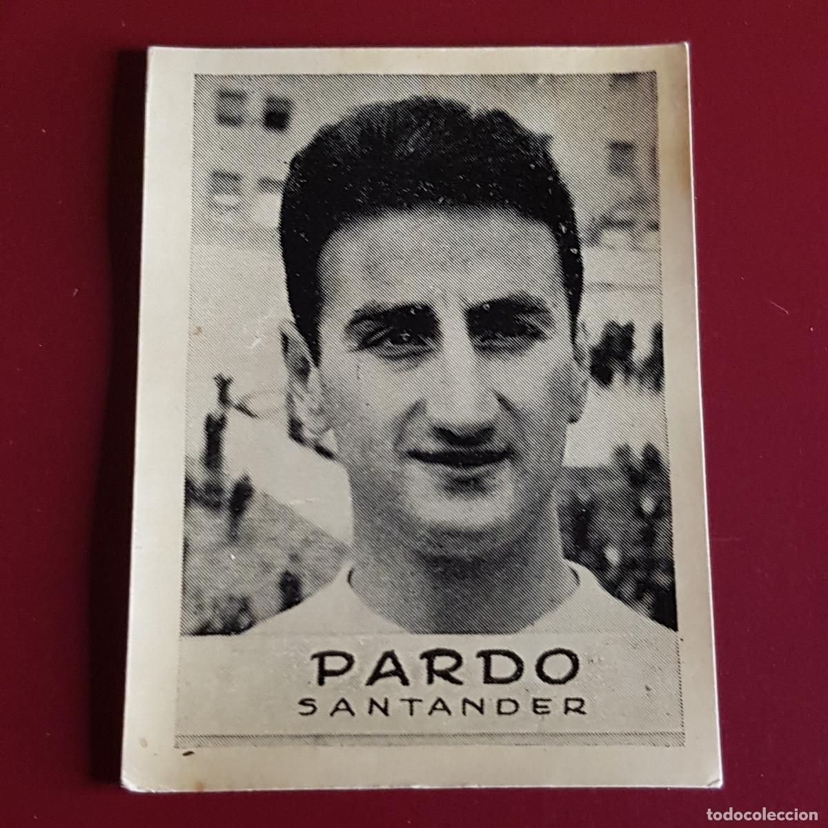Cromos de F&uacute;tbol: JORNADA DEPORTIVA - FUTBOLISTAS - 1960 1961 - 60 61 - SANTANDER - PARDO - NUNCA PEGADO