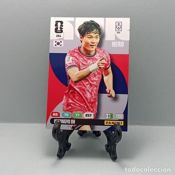 Cromos de F&uacute;tbol: 284 HYEONGYU OH KOREA REPUBLIC COREA CROMO FICHA CARD ADRENALYN XL PANINI FIFA WORLD CUP 2026 HERO
