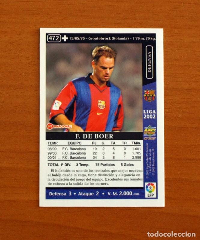 Cromos de F&uacute;tbol: Barcelona - N&ordm; 472 Frank de Boer + - Mundicromo Las Fichas de la Liga 2001-2002, 01-02