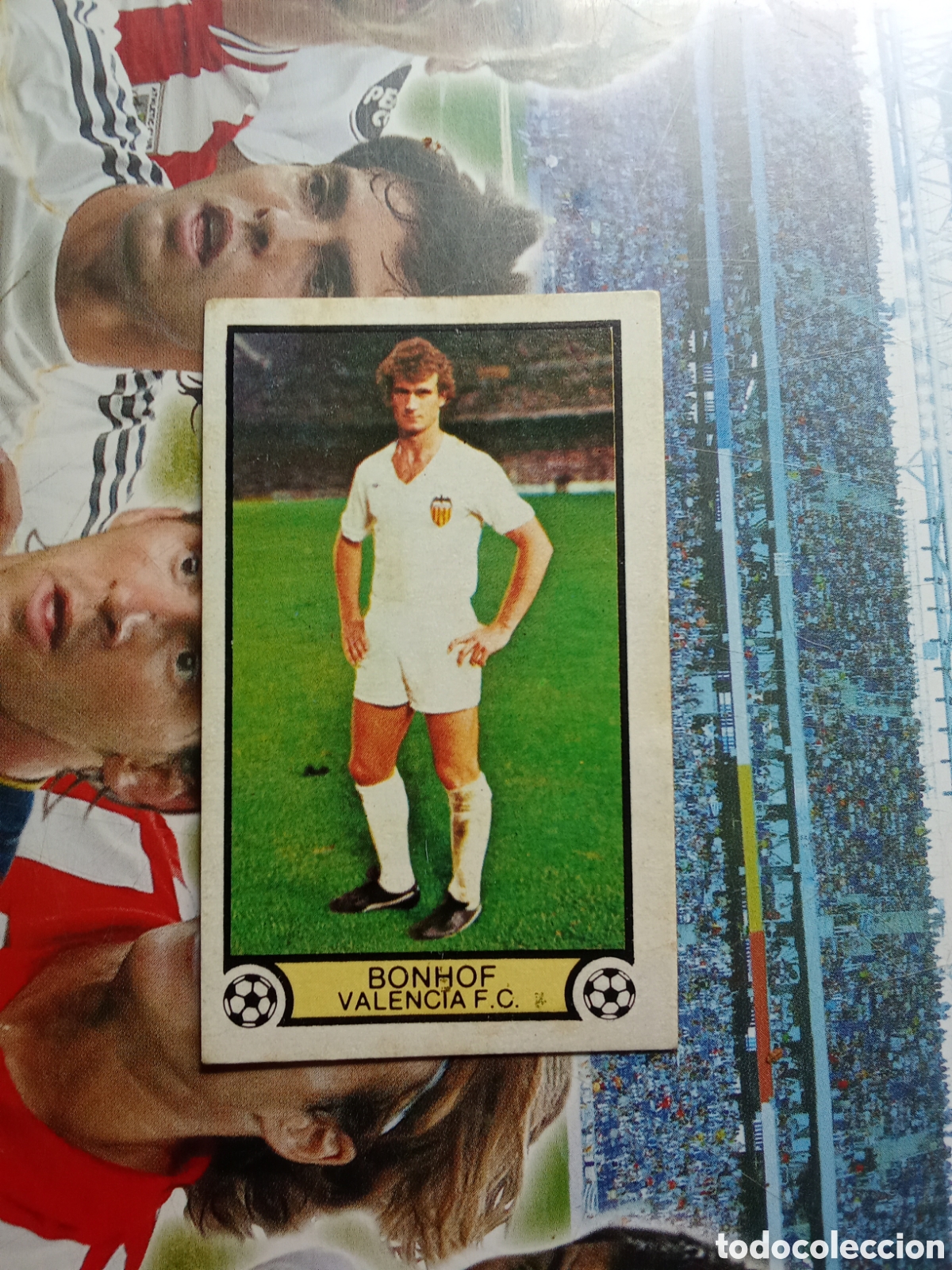 Cromos de F&uacute;tbol: BONHOF VALENCIA LIGA ESTE 79 80 SIN PEGAR