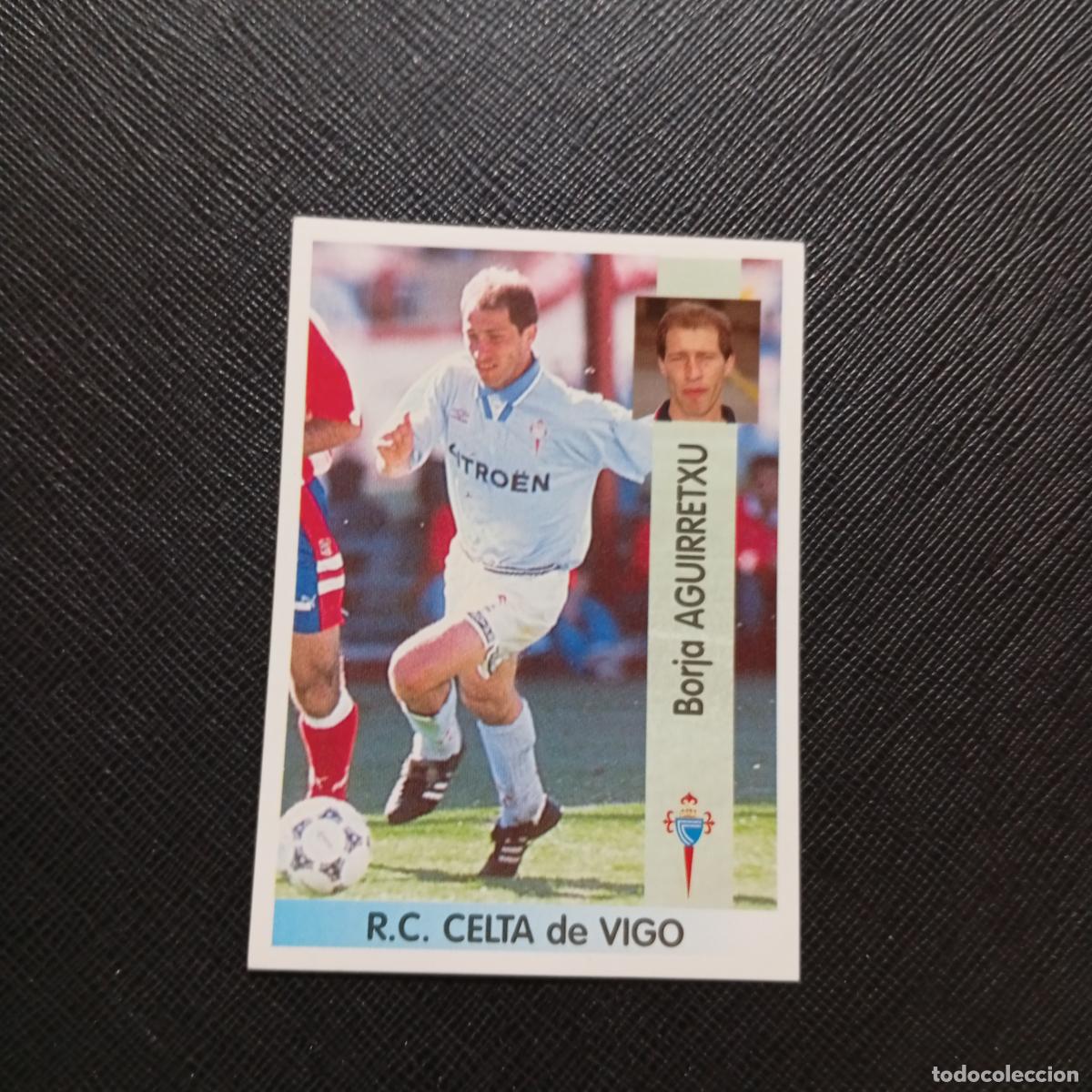Cromos de F&uacute;tbol: 167 AGUIRRETXU CELTA PANINI 1996 1997 CROMO FUTBOL LIGA 96 97 - SIN PEGAR - A191 PG73
