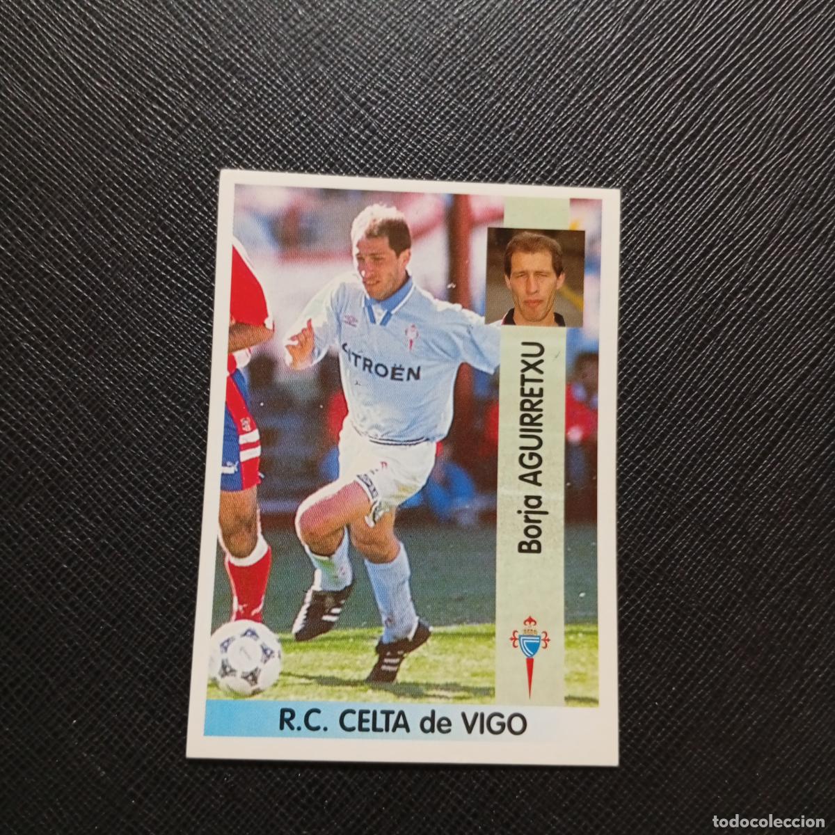 Cromos de F&uacute;tbol: 167 AGUIRRETXU CELTA PANINI 1996 1997 CROMO FUTBOL LIGA 96 97 - SIN PEGAR - A191 PG73 B