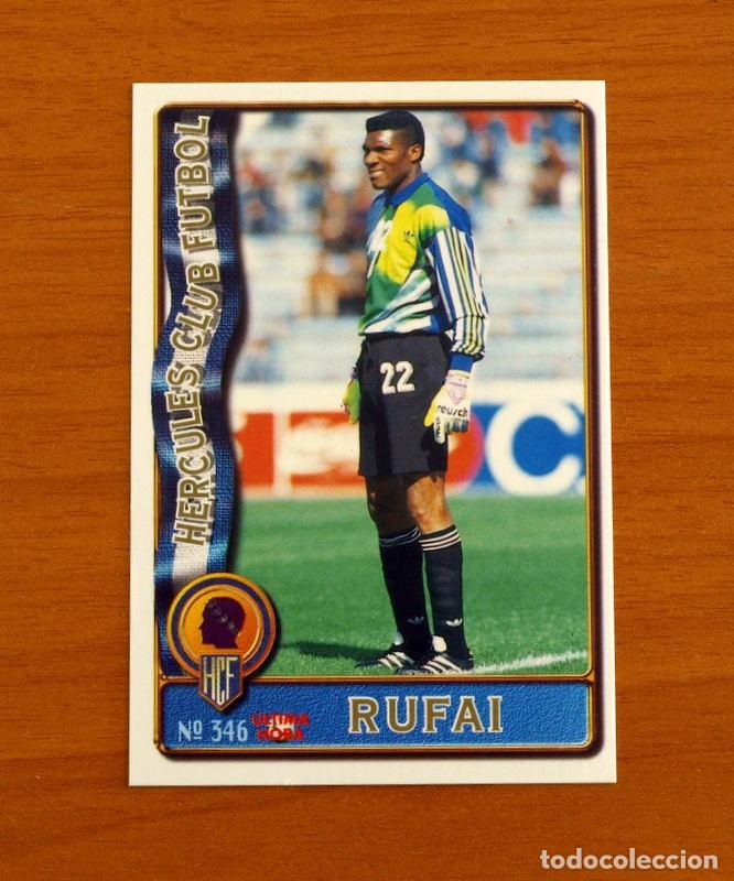 Cromos de F&uacute;tbol: H&eacute;rcules -N&ordm; 346 Rufai -&Uacute;ltima Hora -Mundicromo Las Fichas de la Liga de F&uacute;tbol 1996-1997-96-97
