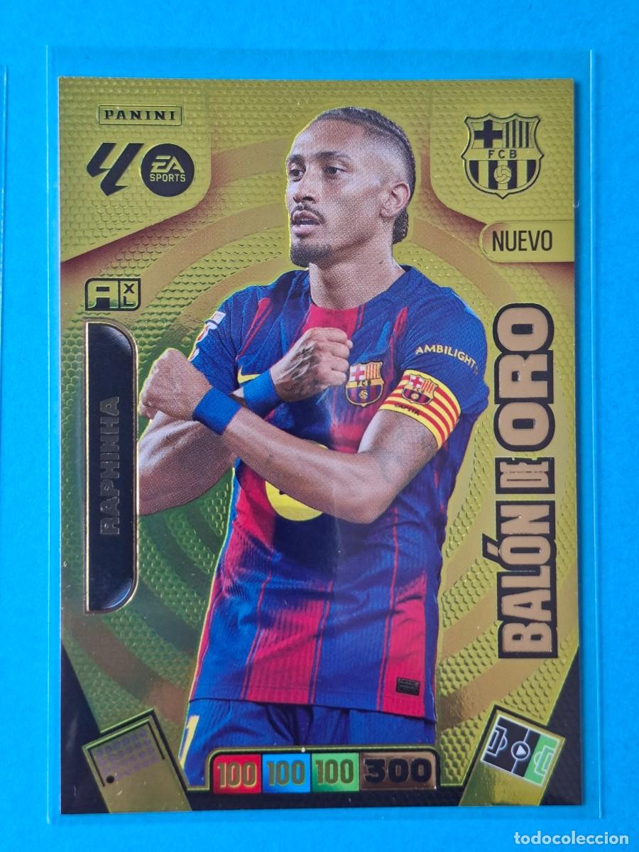 Cromos de F&uacute;tbol: Nw Bal&oacute;n de Oro RAPHINHA (FC Barcelona) - Adrenalyn XL LaLiga 2025-26