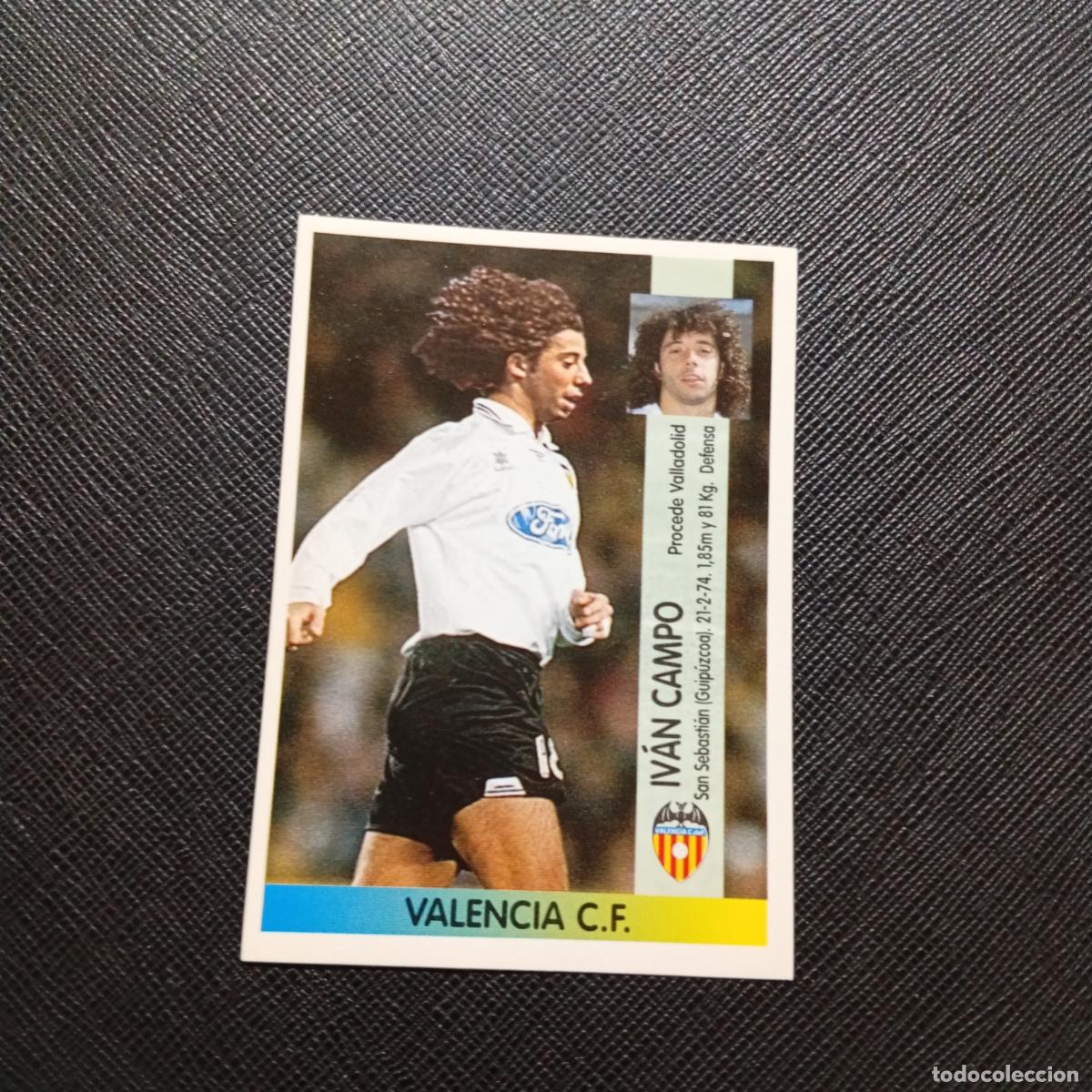 Cromos de Futebol: 356 IVAN CAMPO VALENCIA PANINI 1996 1997 CROMO FUTBOL LIGA 96 97 - SIN PEGAR - A191 PG424