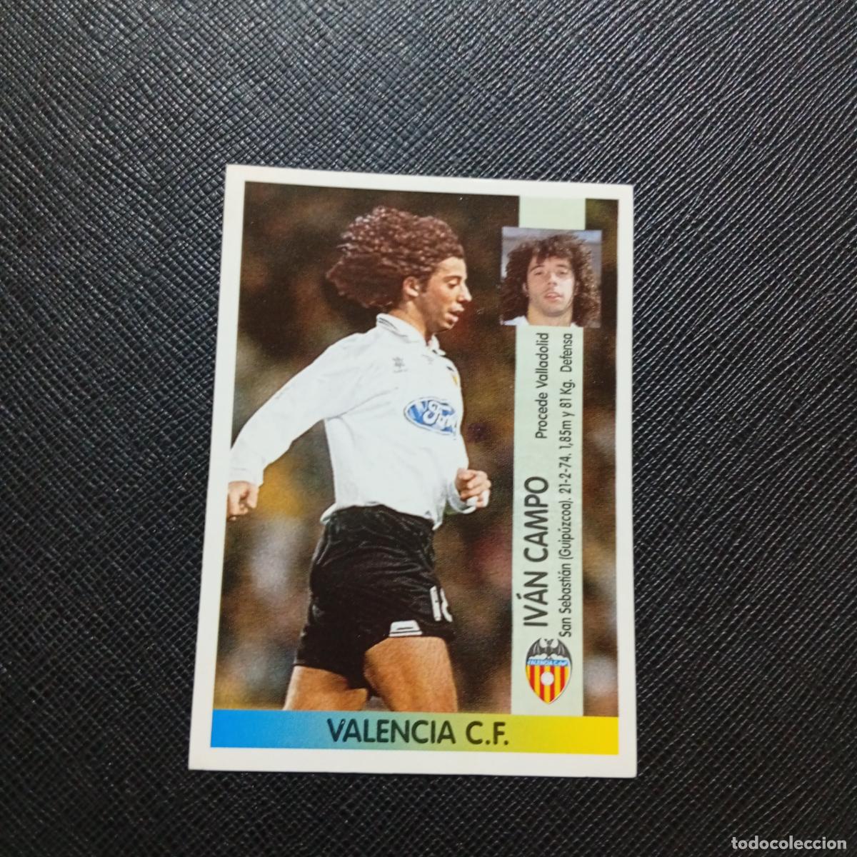 Cromos de Futebol: 356 IVAN CAMPO VALENCIA PANINI 1996 1997 CROMO FUTBOL LIGA 96 97 - SIN PEGAR - A191 PG406 B