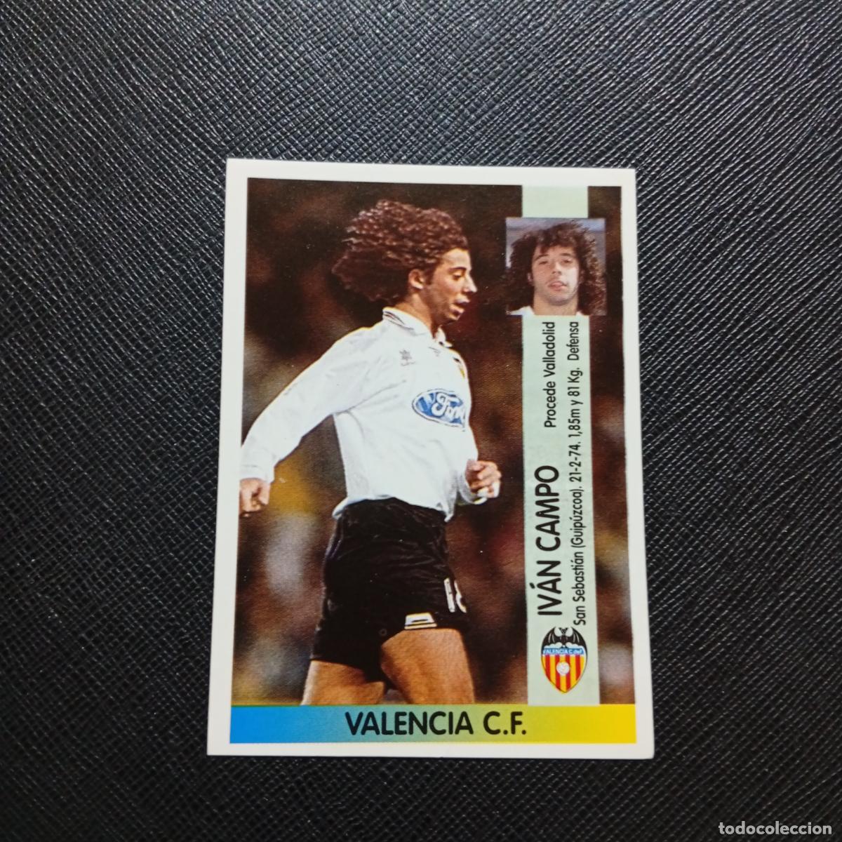 Cromos de Futebol: 356 IVAN CAMPO VALENCIA PANINI 1996 1997 CROMO FUTBOL LIGA 96 97 - SIN PEGAR - A191 PG415