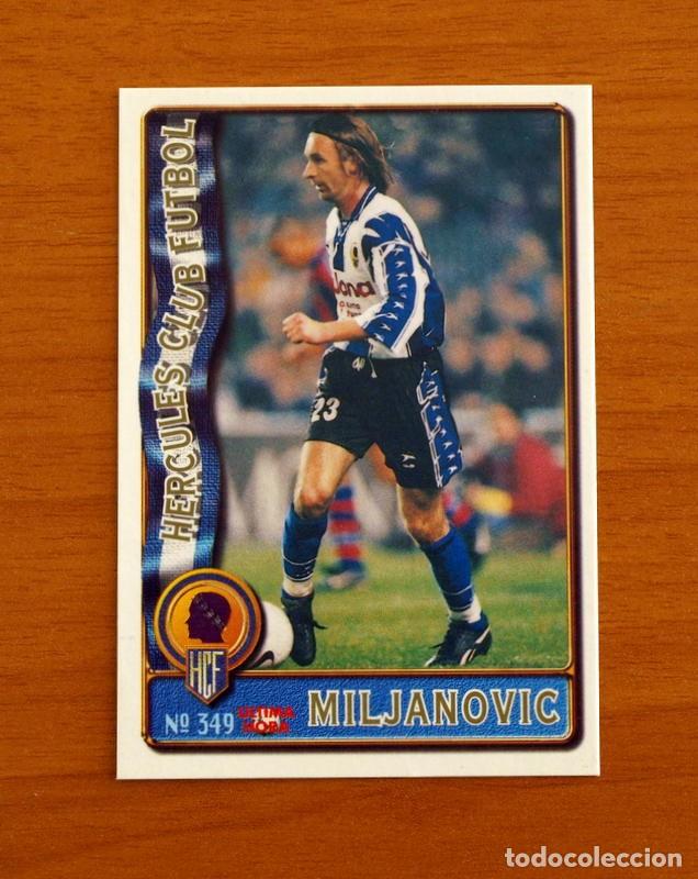 Cartes &agrave; collectionner de Football: H&eacute;rcules -N&ordm; 349 Miljanovic -UH -Mundicromo Las Fichas de la Liga de F&uacute;tbol 1996-1997-96-97