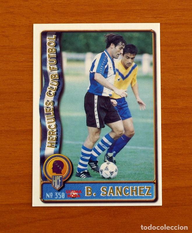 Cromos de F&uacute;tbol: H&eacute;rcules -N&ordm; 350 Benito S&aacute;nchez -UH -Mundicromo Las Fichas de la Liga de F&uacute;tbol 1996-1997-96-97
