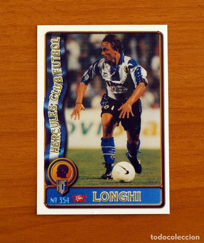Cromos de F&uacute;tbol: H&eacute;rcules -N&ordm; 354 Longhi -&Uacute;ltima Hora -Mundicromo Las Fichas de la Liga de F&uacute;tbol 1996-1997-96-97