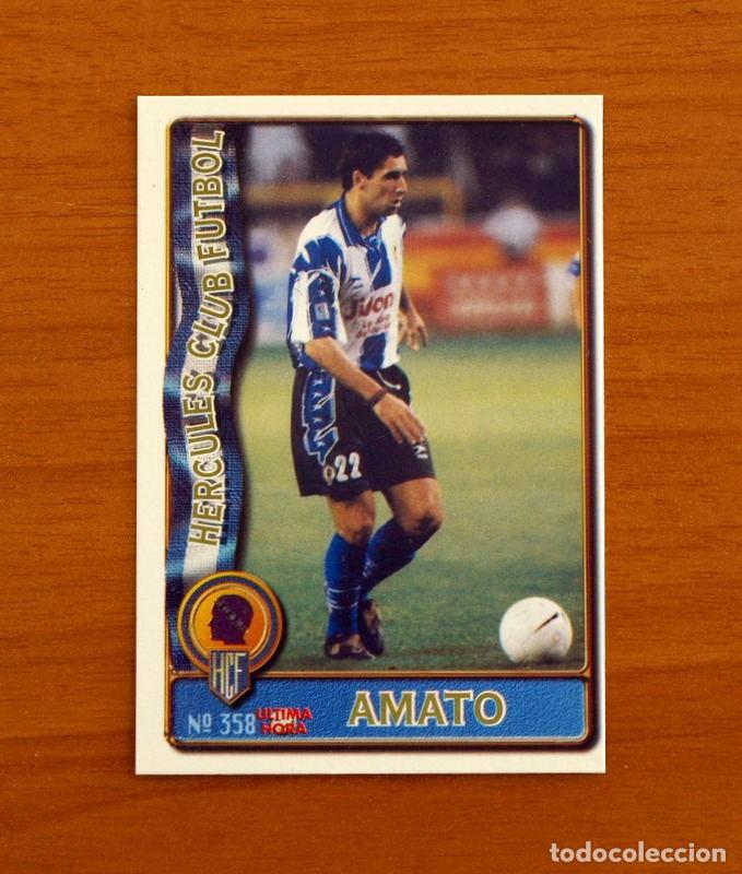 Cromos de Futebol: H&eacute;rcules -N&ordm; 358 Amato -&Uacute;ltima Hora -Mundicromo Las Fichas de la Liga de F&uacute;tbol 1996-1997-96-97