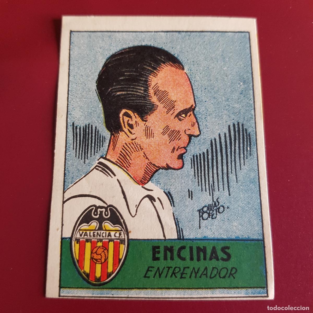 Cromos de Futebol: CISNE - ALBUM FUTBOLISTICO 1942 42 - VALENCIA - ENCINAS - NUNCA PEGADO