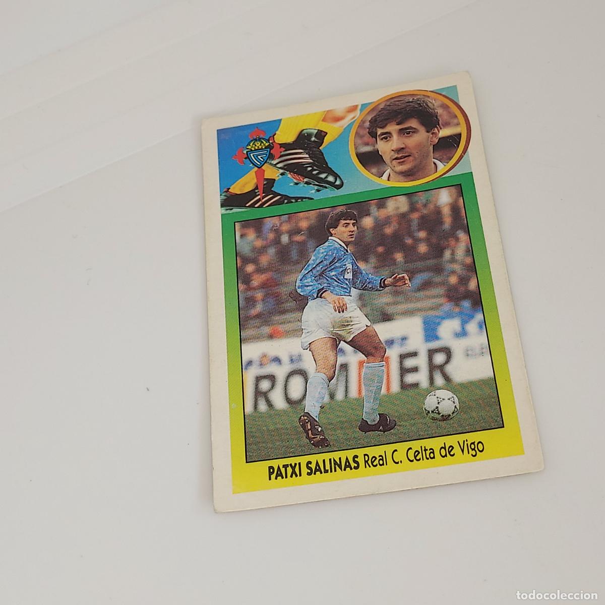 Fu&szlig;ball-Sticker: CROMO PATXI SALINAS R. C. CELTA DE VIGO 1993 1994 93 94 EDICIONES ESTE CARTON SIN PEGAR