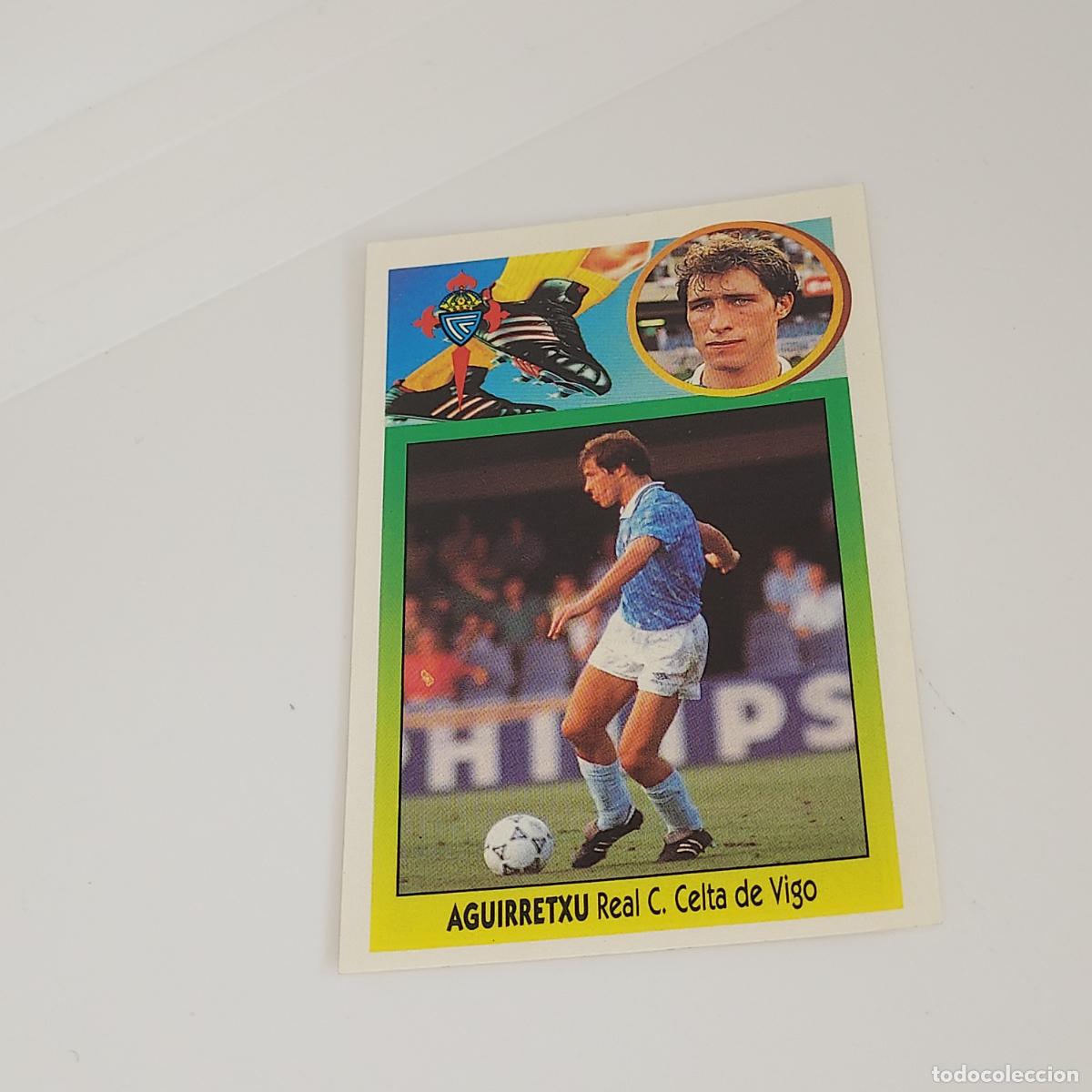 Cartes &agrave; collectionner de Football: CROMO AGUIRRETXU R. C. CELTA DE VIGO 1993 1994 93 94 EDICIONES ESTE ADHESIVO SIN PEGAR