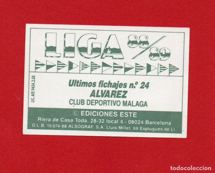 Cartes &agrave; collectionner de Football: ESTE 88 89 TRASERA ORIGINAL DE ALVAREZ FICHAJE N&ordm; 24 DEL MALAGA NUEVO ESTE 1988 1989