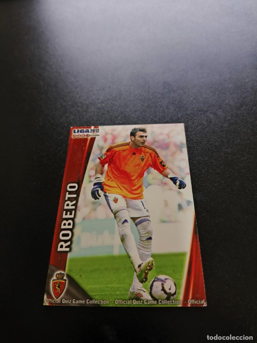 Cromos de F&uacute;tbol: 329 ROBERTO ZARAGOZA MUNDICROMO LIGA 2011 2012 11 12 NO PANINI ESTE MEGACRACKS