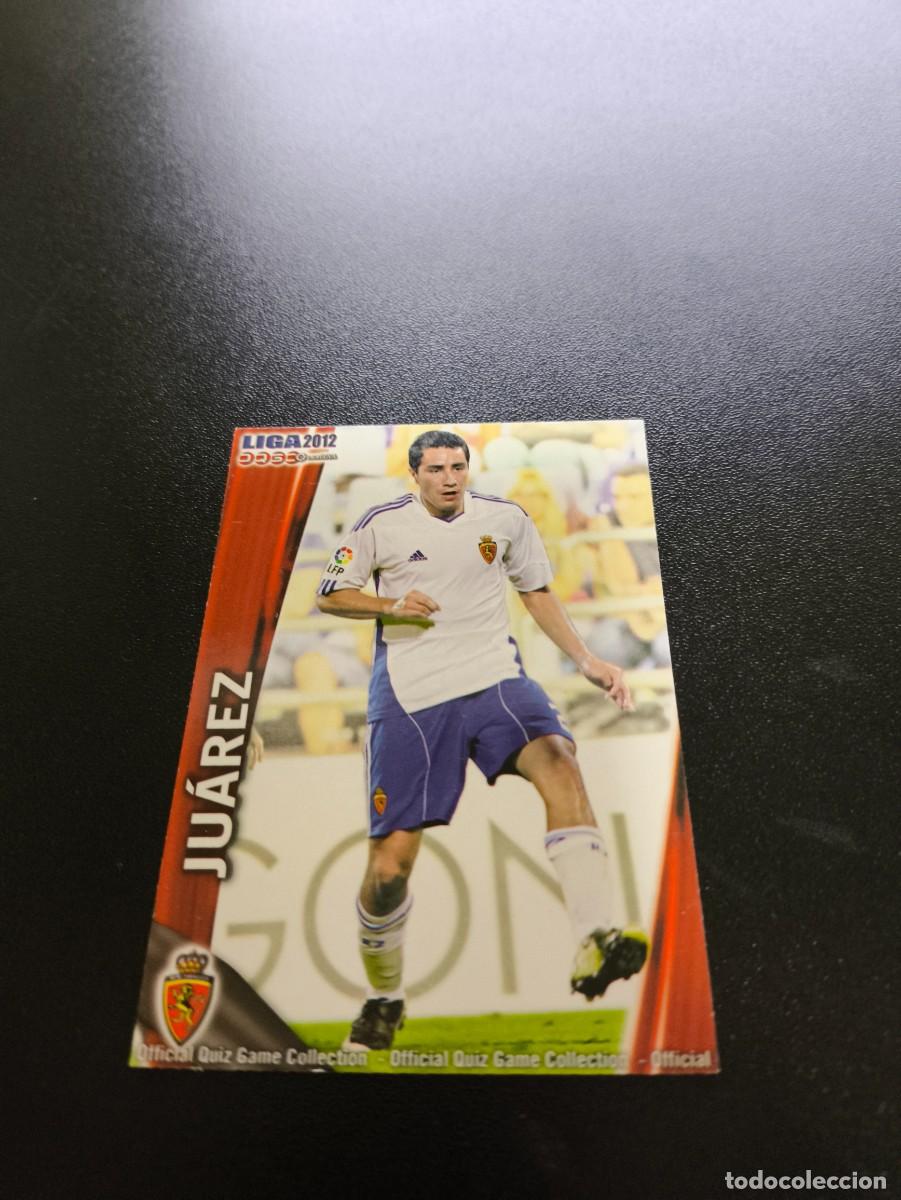 Cromos de F&uacute;tbol: 337 JUAREZ ZARAGOZA MUNDICROMO LIGA 2011 2012 11 12 NO PANINI ESTE MEGACRACKS