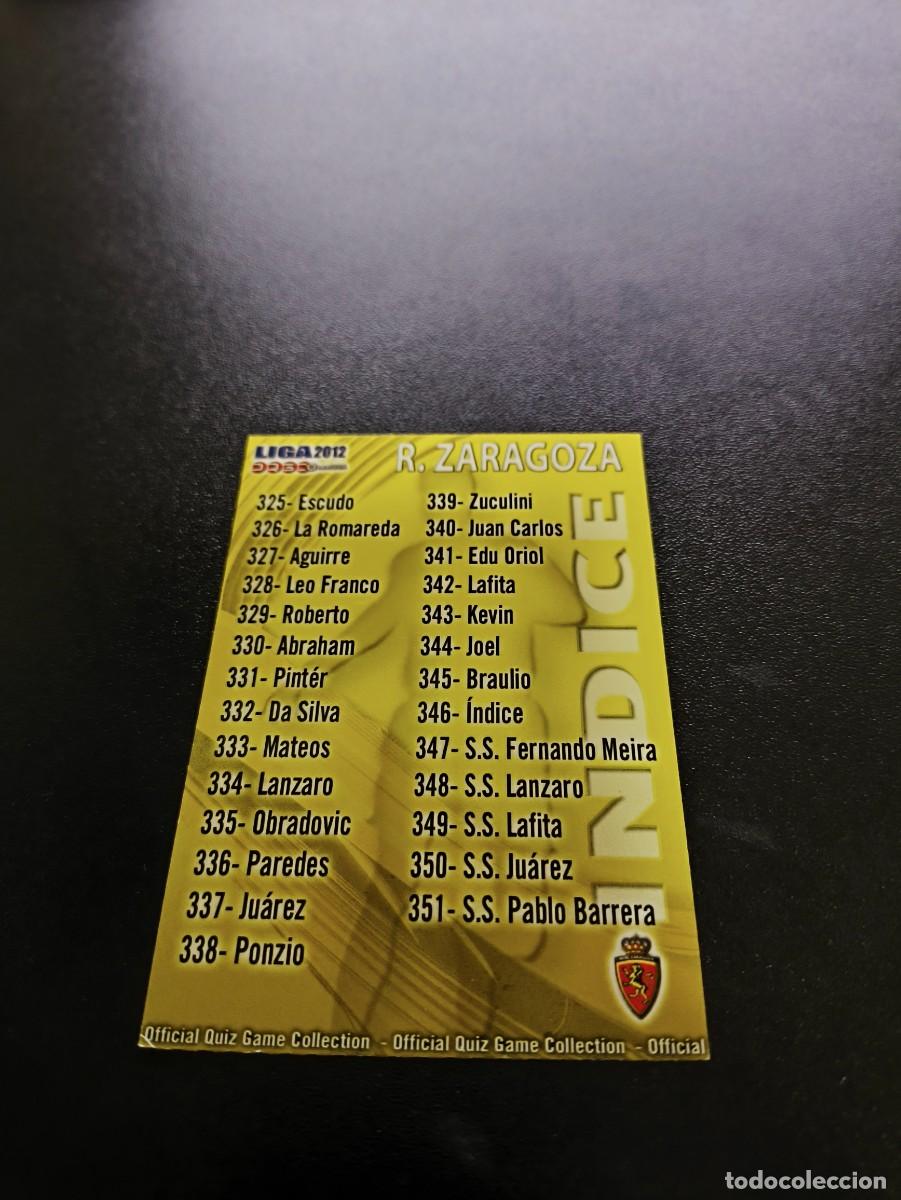 Cromos de F&uacute;tbol: 346 INDICE ZARAGOZA MUNDICROMO LIGA 2011 2012 11 12 NO PANINI ESTE MEGACRACKS