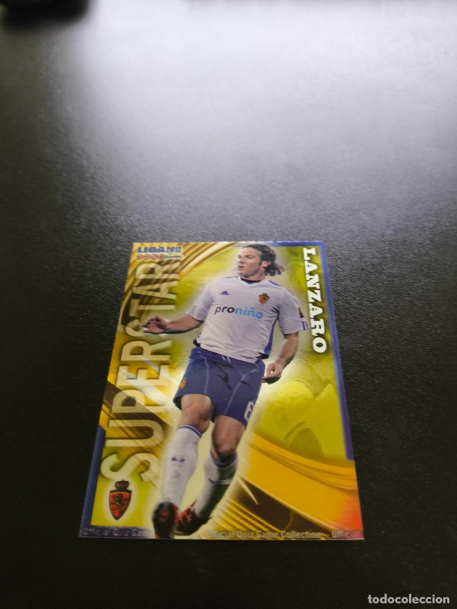 Cromos de F&uacute;tbol: 348 LANZARO BRILLO LISO SUPERSTAR ZARAGOZA MUNDICROMO LIGA 2011 2012 11 12 NO PANINI ESTE MEGACRACKS
