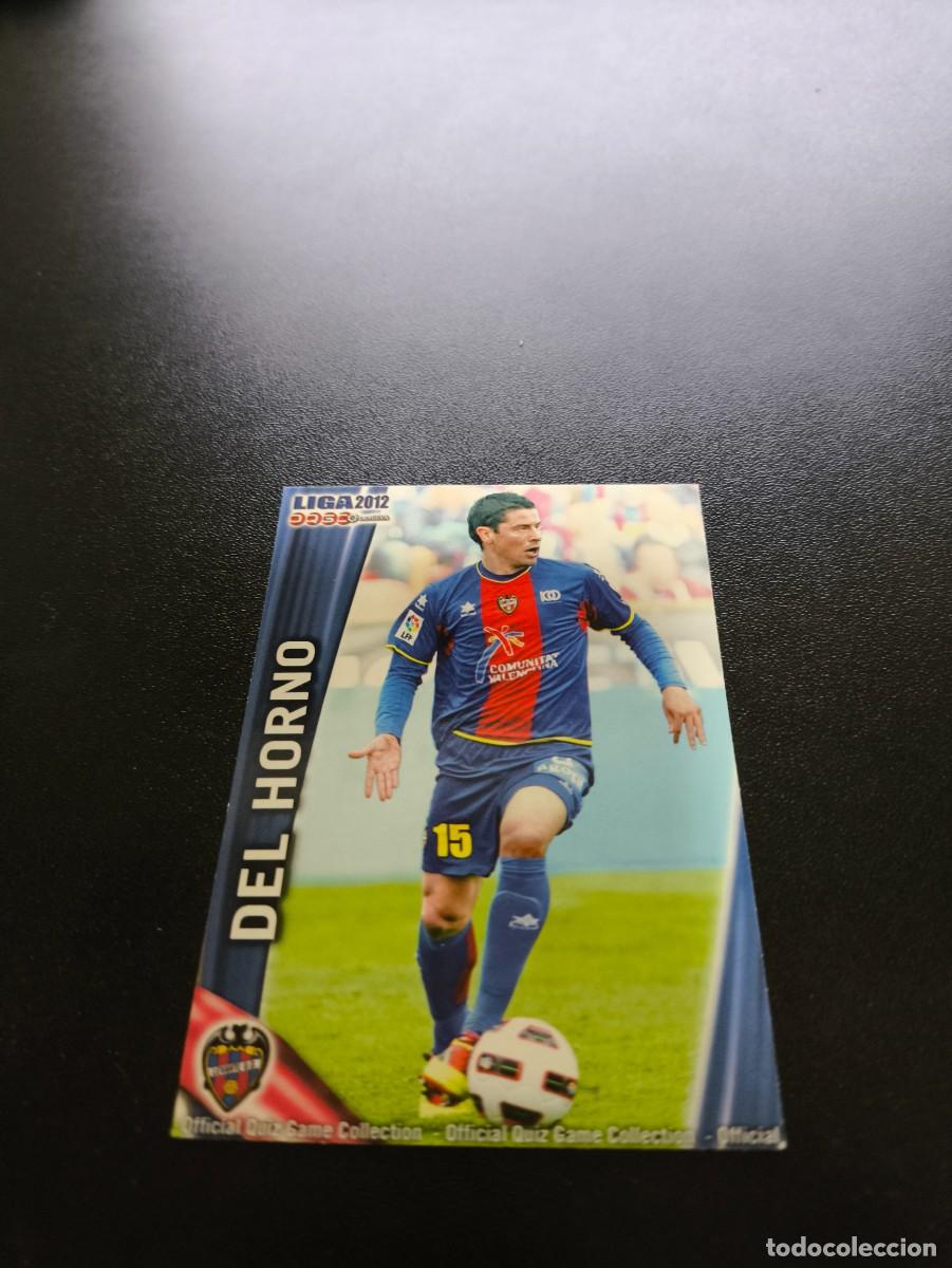 Cromos de F&uacute;tbol: 357 DEL HORNO LEVANTE MUNDICROMO LIGA 2011 2012 11 12 NO PANINI ESTE MEGACRACKS