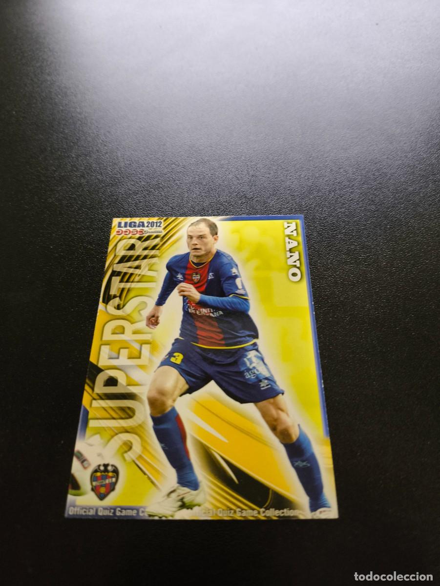 Cromos de F&uacute;tbol: 375 NANO MATE SUPERSTAR LEVANTE MUNDICROMO LIGA 2011 2012 11 12 NO PANINI ESTE MEGACRACKS