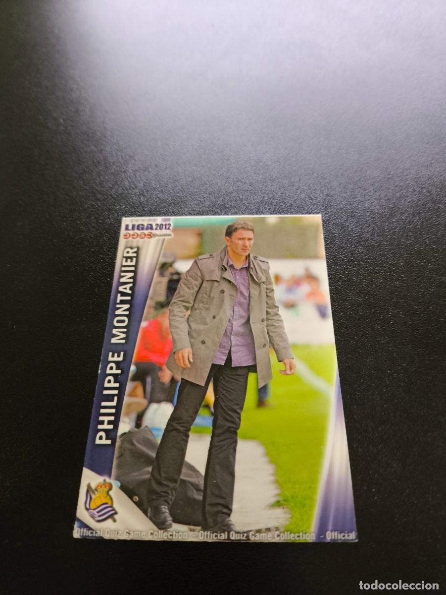 Cromos de F&uacute;tbol: 381 Philippe Montanier REAL SOCIEDAD MUNDICROMO LIGA 2011 2012 11 12 NO PANINI ESTE MEGACRACKS
