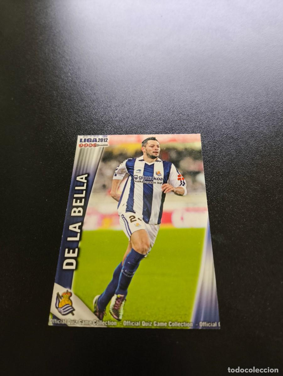 Cromos de F&uacute;tbol: 387 DE LA BELLA REAL SOCIEDAD MUNDICROMO LIGA 2011 2012 11 12 NO PANINI ESTE MEGACRACKS
