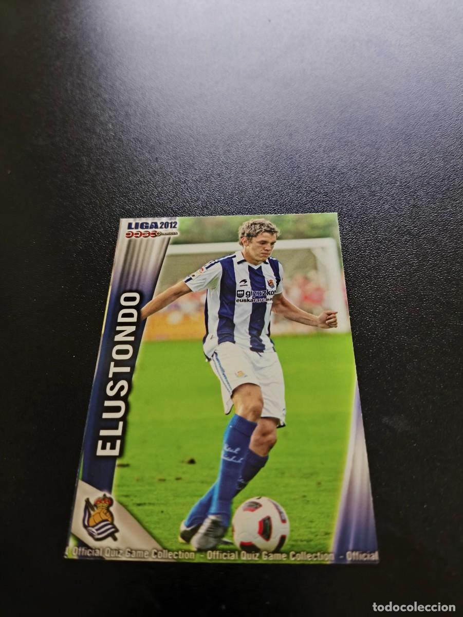 Cromos de F&uacute;tbol: 389 ELUSTONDO REAL SOCIEDAD MUNDICROMO LIGA 2011 2012 11 12 NO PANINI ESTE MEGACRACKS
