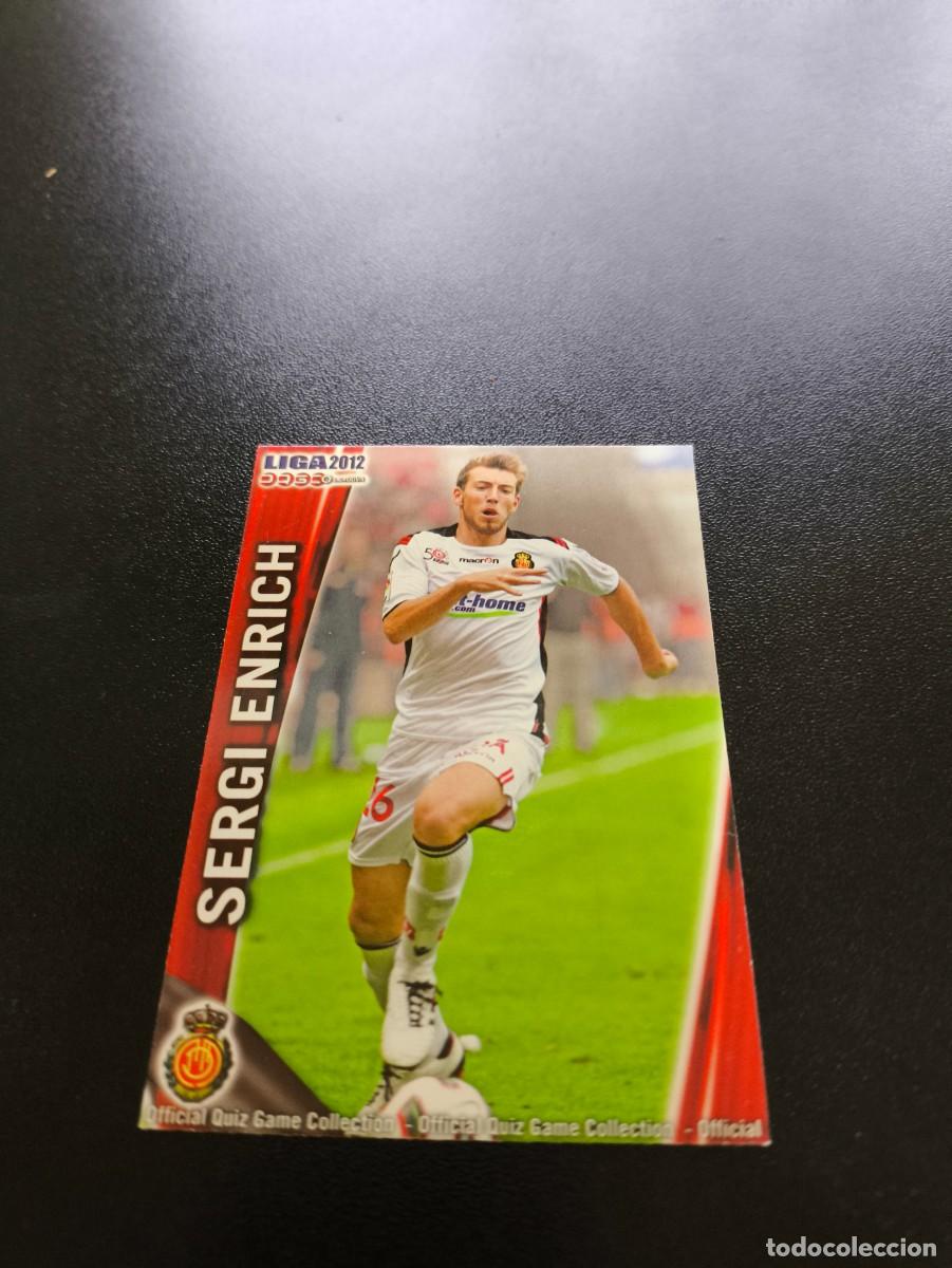 Cromos de F&uacute;tbol: 450 SERGI ENRICH BAJA MALLORCA MUNDICROMO LIGA 2011 2012 11 12 NO PANINI ESTE MEGACRACKS