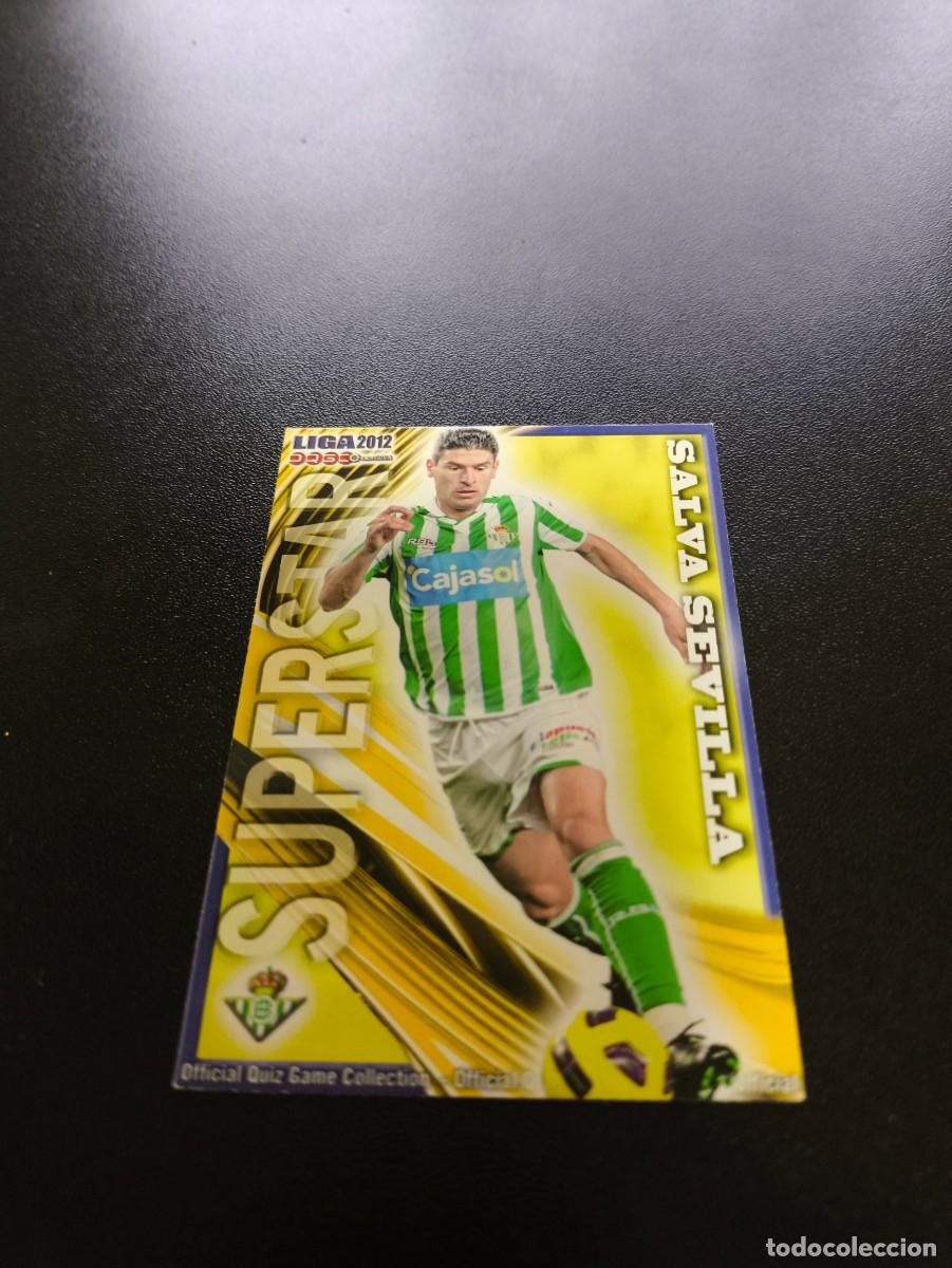 Cromos de F&uacute;tbol: 484 SALVA SEVILLA MATE SUPERSTA REAL BETIS MUNDICROMO LIGA 2011 2012 11 12 NO PANINI ESTE MEGACRACKS