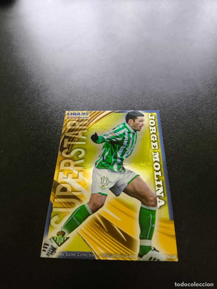 Cromos de F&uacute;tbol: 485 JORGE MOLINA BRILLO LISO REAL BETIS MUNDICROMO LIGA 2011 2012 11 12 NO PANINI ESTE MEGACRACKS