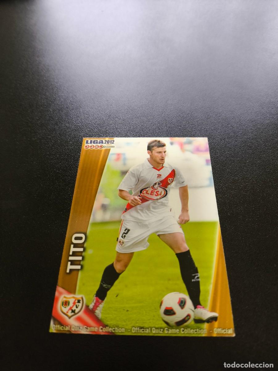 Cromos de F&uacute;tbol: 496 TITO RAYO VALLECANO MUNDICROMO LIGA 2011 2012 11 12 NO PANINI ESTE MEGACRACKS