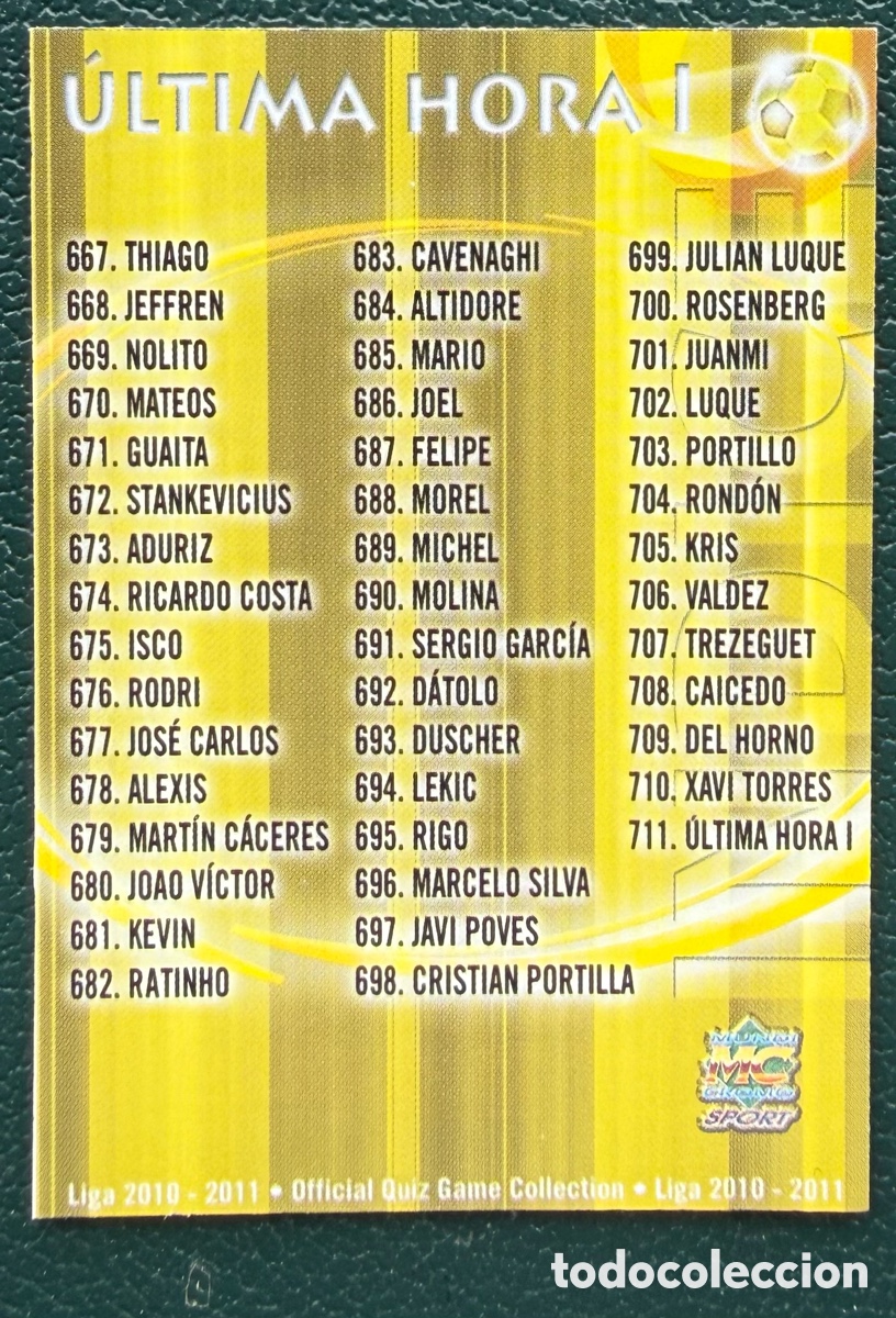Cartes &agrave; collectionner de Football: 711 INDICE ULTIMA HORA I FICHAS ALBUM MUNDICROMO 2010 2011 10 11
