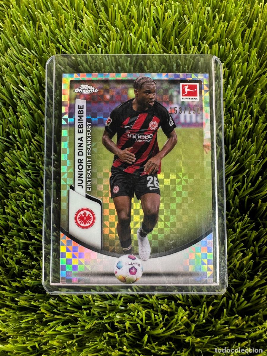 Cromos de F&uacute;tbol: N&ordm; 29 Junior Dina Ebimbe Numerado 153/250 Eintracht Frankfurt Topps Bundesliga Chrome 23 24