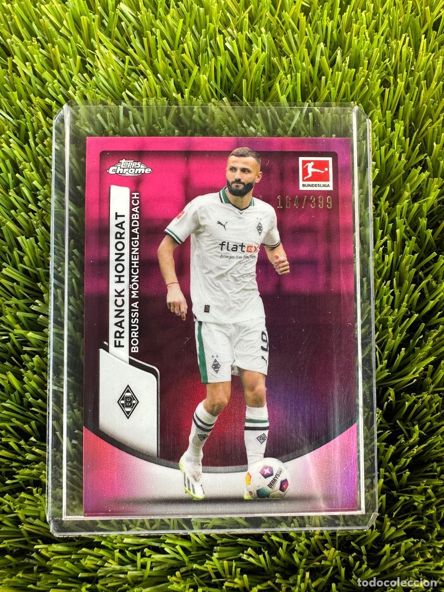 Cromos de F&uacute;tbol: N&ordm; 80 Franck Honorat Numerado 164/399 Borussia Monchengladbach Topps Bundesliga Chrome 23 24