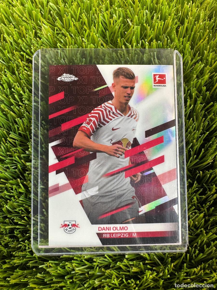 Cromos de F&uacute;tbol: N&ordm; XI-5 Dani Olmo Top XI RB Leipzig Topps Bundesliga Chrome 23 24